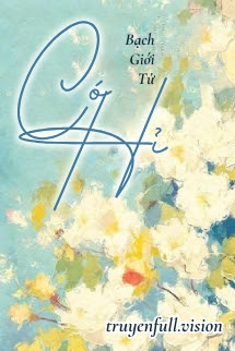 Có Hỉ - Bạch Giới Tử