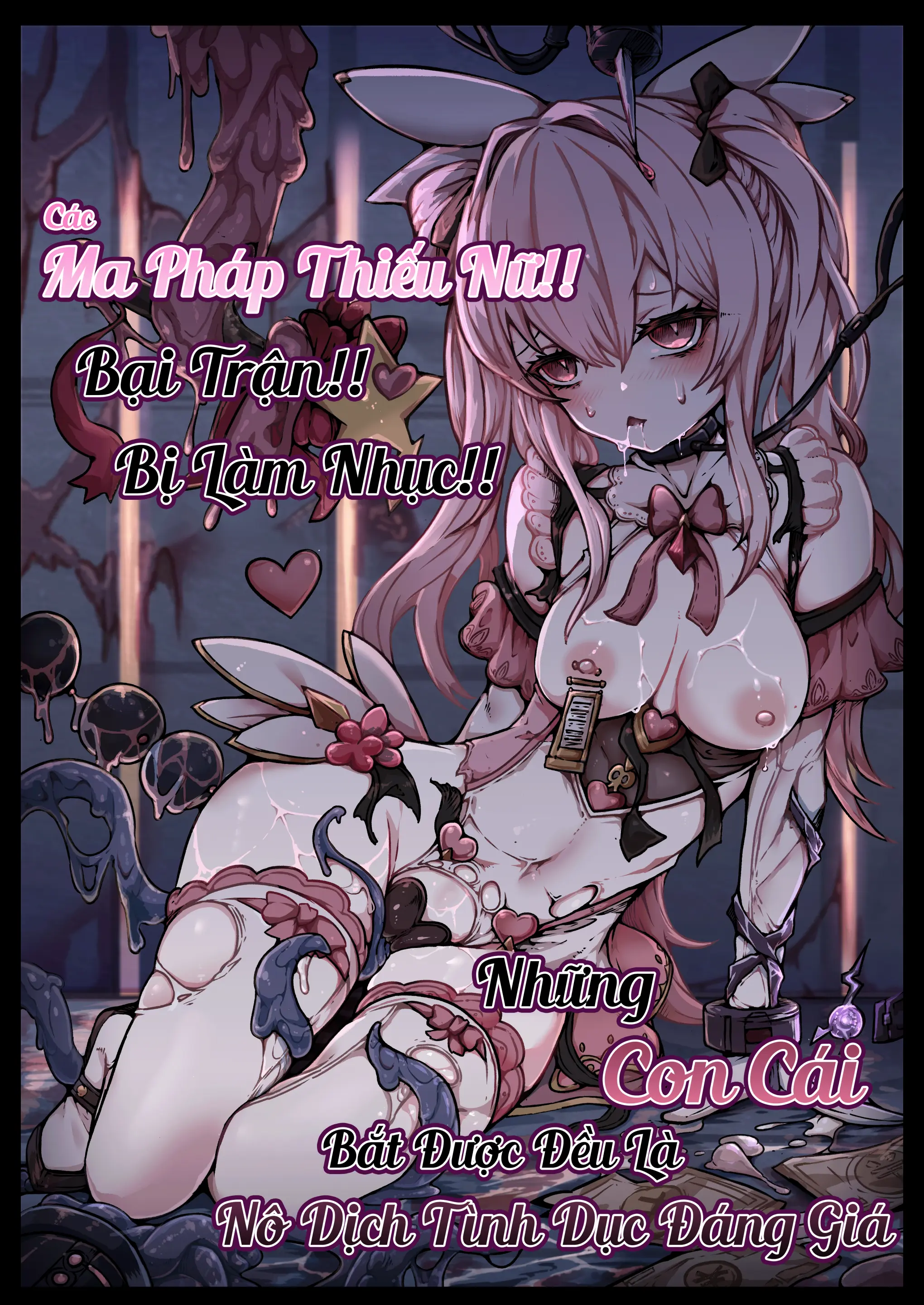 Haiboku!! Ryoujoku!! Mahou Shoujo-tachi!! Toraeta Mesu wa Taisetsu na Seidorei Desu | Các Ma Pháp Thiếu Nữ! Bại Trận! Bị Làm Nhục! Những Con Cái Bắt Được Đều là Nô Dịch Tình Dục Đáng Giá