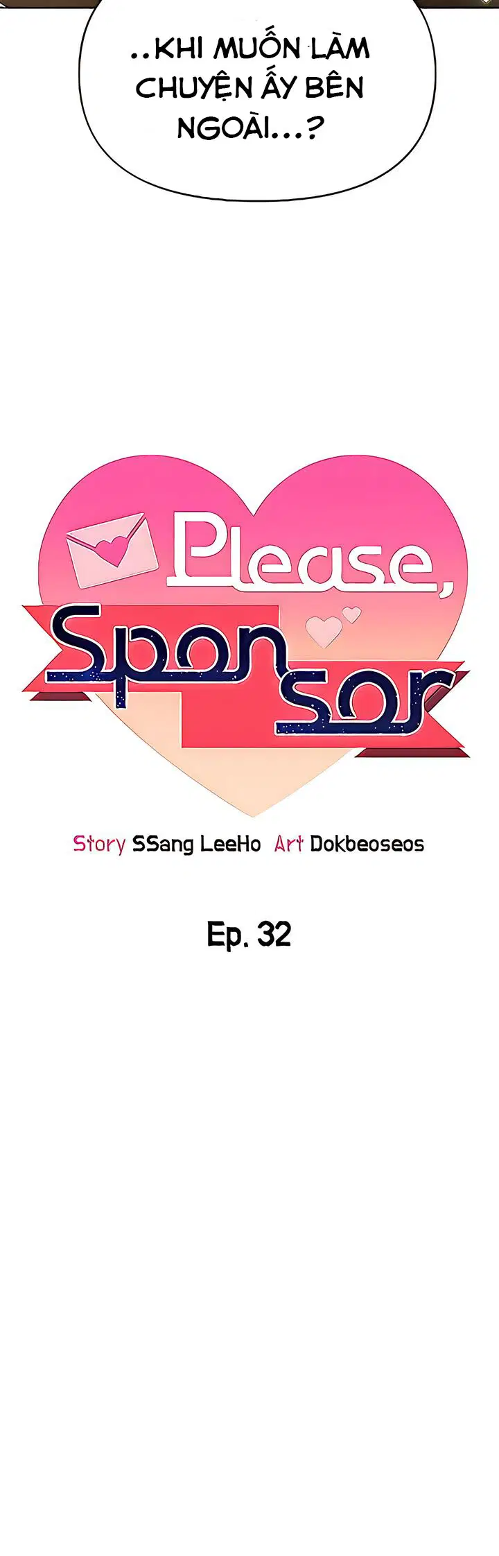 Xin Tài Trợ Cho Em - Chapter 32 trang 6