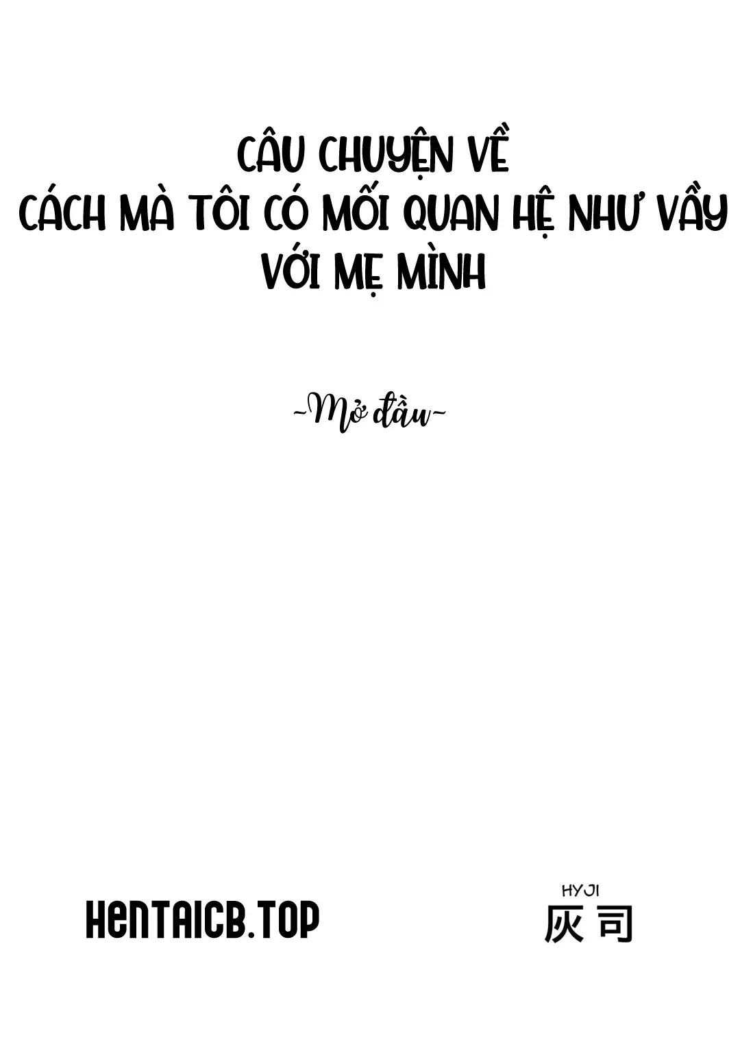 Cách mà tôi có mối quan hệ này với mẹ mình - Cách mà tôi có mối quan hệ này với mẹ mình trang 3