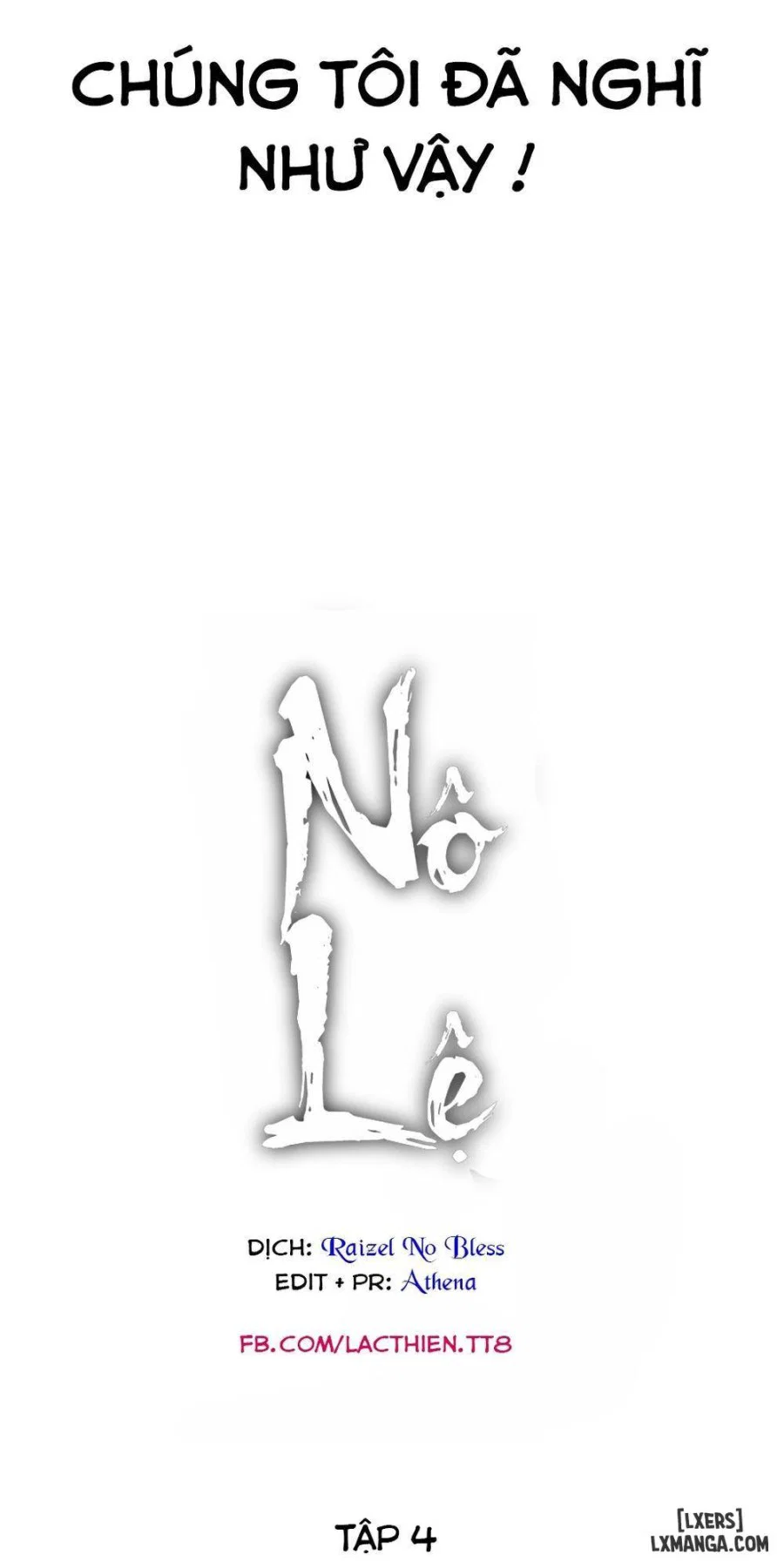 Nô Lệ Song Sinh - Chapter 4 trang 3