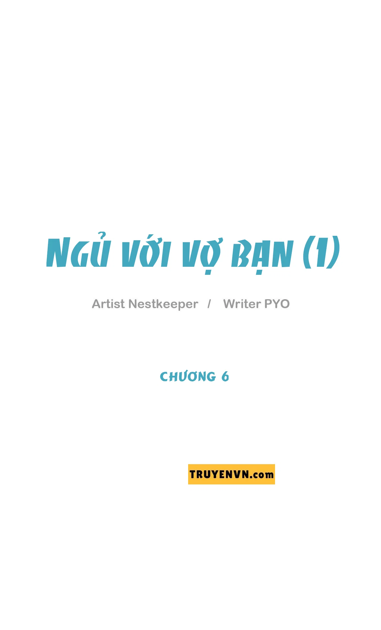 Đã Chịch Bao Giờ Chưa? - Chapter 6 trang 9