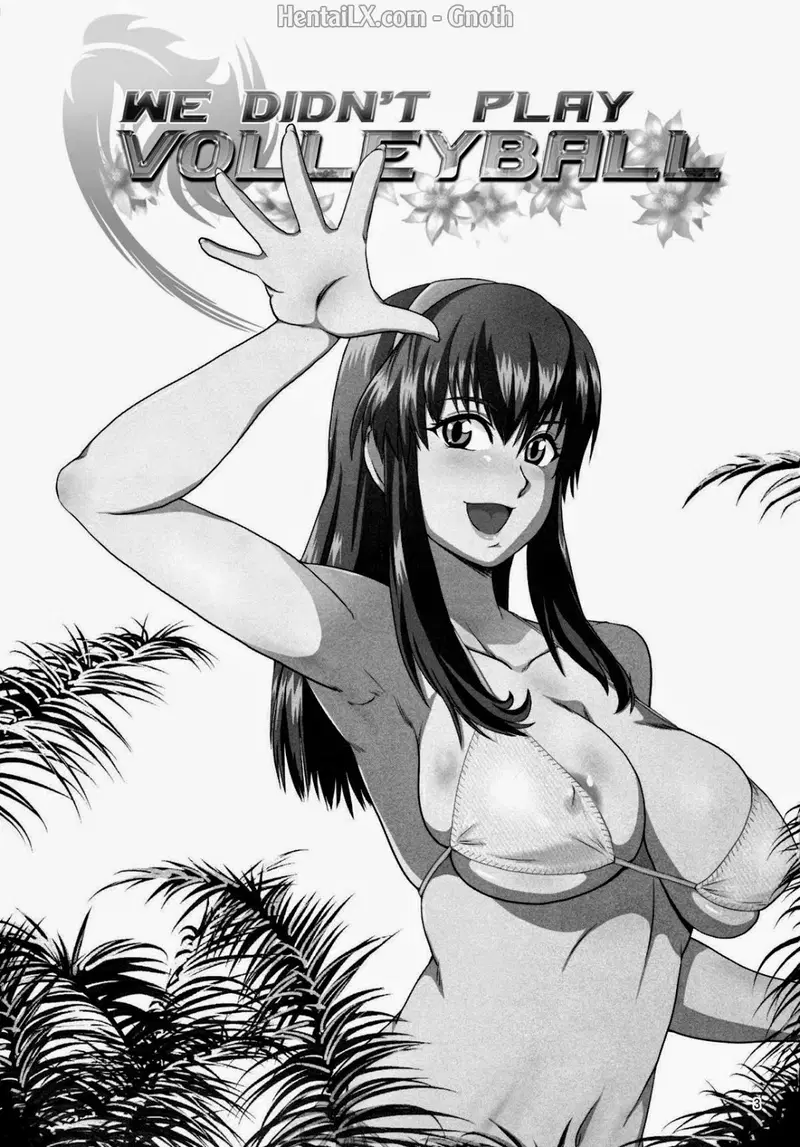 We Didn't Play Volleyball - Oneshot trang 2
