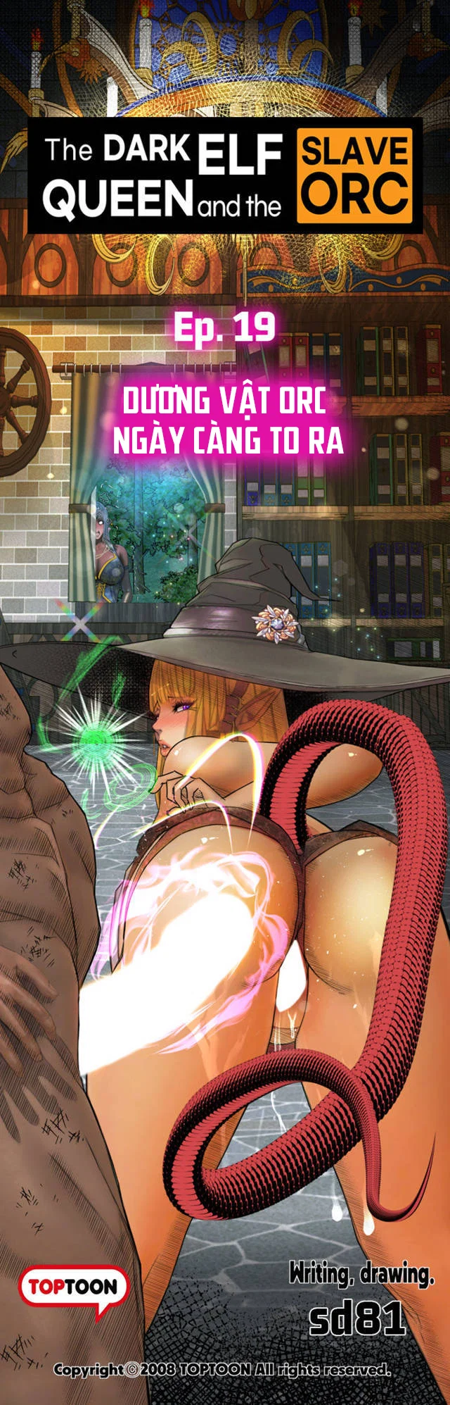 Nữ Hoàng Dark Elf Và Nô Lệ Orc - Chapter 19 trang 7