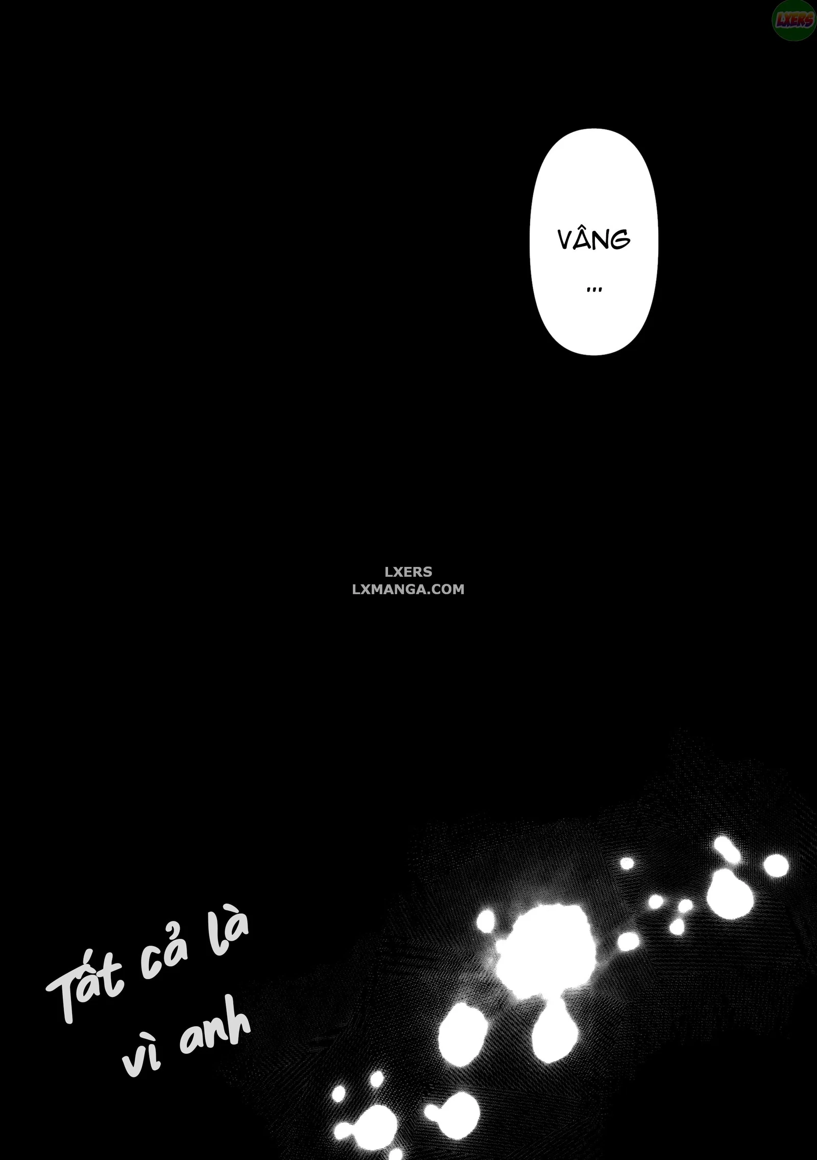 Bất Cứ Điều Gì Anh Muốn - Chapter 3 trang 131