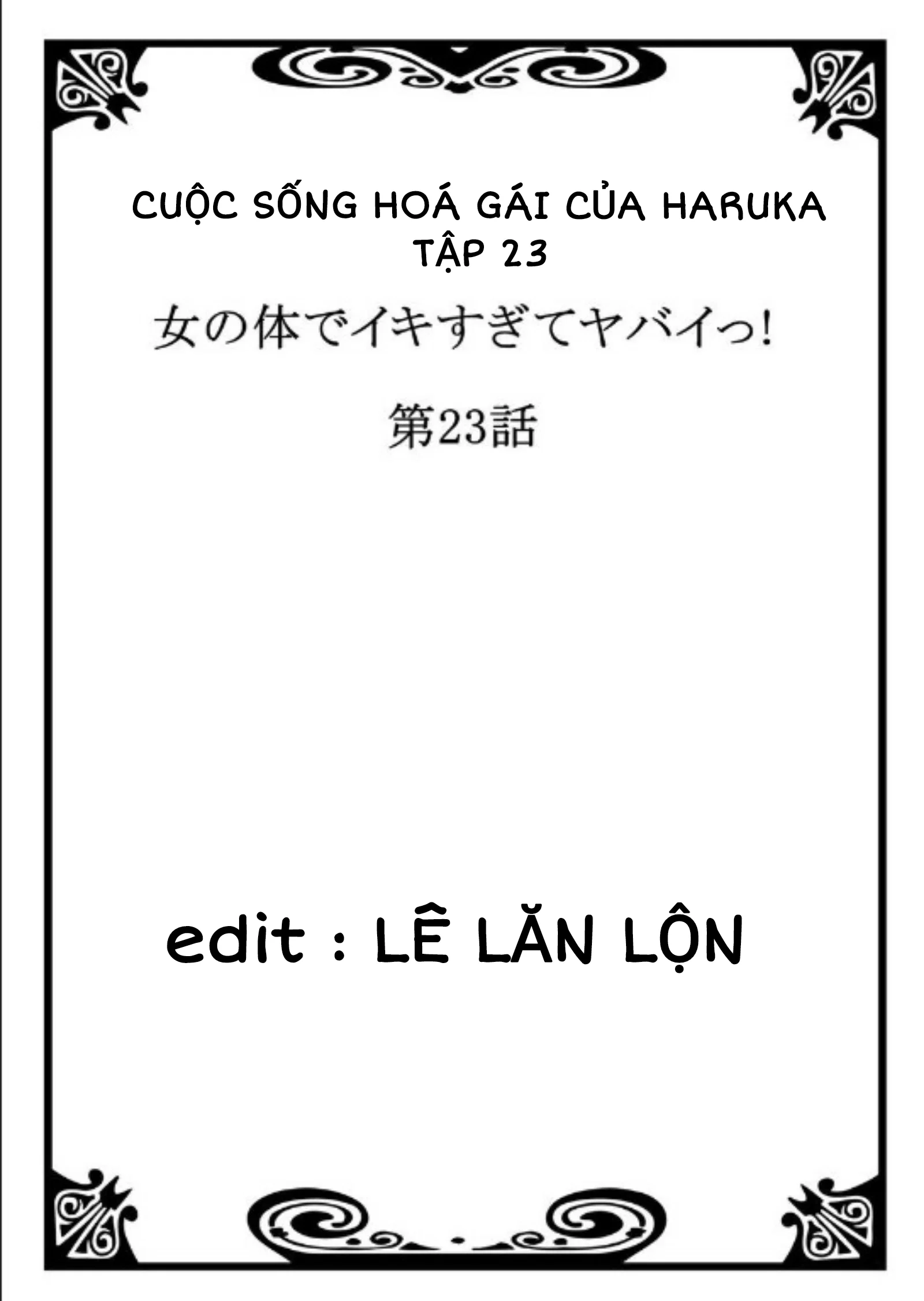 Cuộc Sống Hoá Gái Của Haruka - Tập 23 trang 5