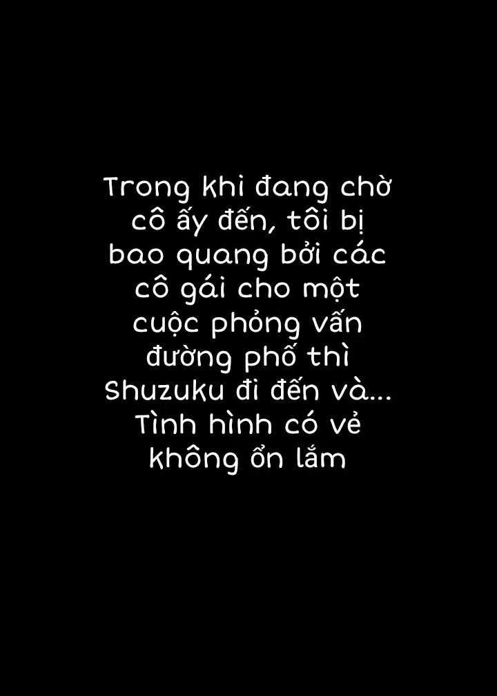 Một Cô Gái Quyến Rũ Người Mà Sẽ Hủy Hoại Tôi Nếu Tôi Hẹn Hò Với Cô Ấy - Một Cô Gái Quyến Rũ Người Mà Sẽ Hủy Hoại Tôi Nếu Tôi Hẹn Hò Với Cô Ấy - Oneshot trang 16