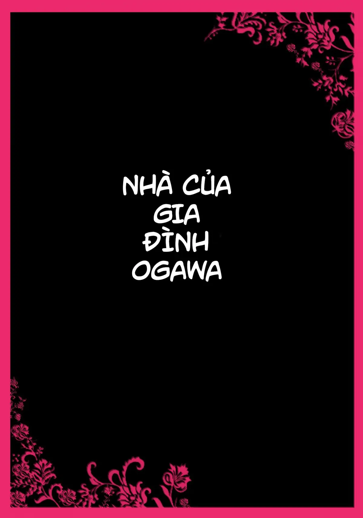 Ogawake no Oyako - Ogawake no Oyako trang 9