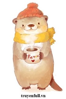 Xuyên Thành Rái Cá Tôi Dùng Sự Đáng Yêu Chinh Phục Thế Giới