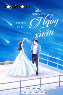 Ước Nguyện Ngày Xuân - Sơ Li
