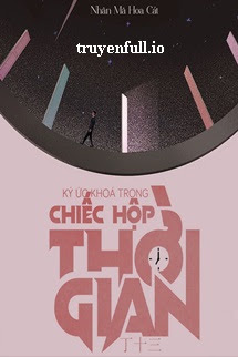 Ký Ức Khóa Trong Chiếc Hộp Thời Gian