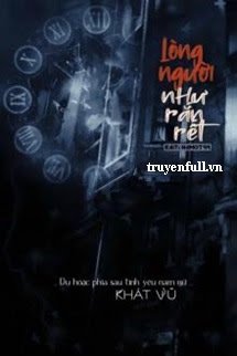 Lòng Người Như Rắn Rết Dụ Hoặc Phía Sau Tình Yêu Nam Nữ